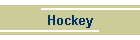 Hockey