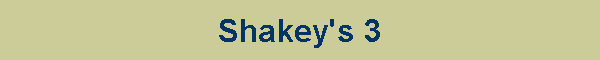 Shakey's 3
