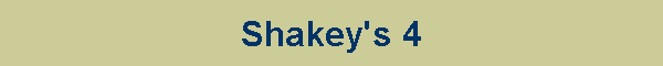 Shakey's 4
