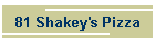 81 Shakey's Pizza