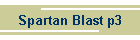 Spartan Blast p3