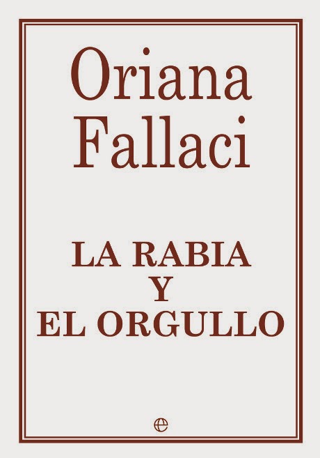 Tras los atentados del 2001, la voz de una de las mejores periodistas del siglo XX fue estigmatizada por decir algo que, diez a�os despu�s, se ve m�s claramente: la pasividad de occidente ante el fundamentalismo isl�mico traiciona un legado que hoy nadie en Europa se ve dispuesto a defender. Lectura indispensable