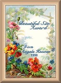Angels
Beautiful Site Award