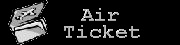 Air Ticket �u�f��������