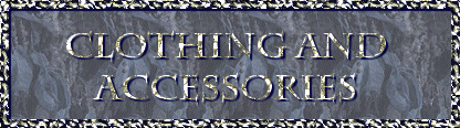 Clothing and Accessories