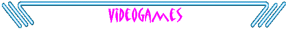 Videogames