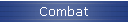 Combat