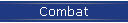 Combat