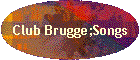 Club Brugge;Songs