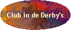 Club in de Derby's