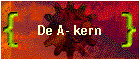 De A- kern
