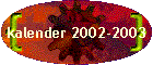 kalender 2002-2003