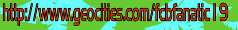 fcbfanatic19s_banner.gif (15280 bytes)