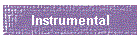 Instrumental