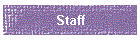 Staff