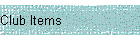 Club Items