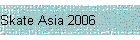 Skate Asia 2006