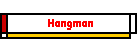 Hangman