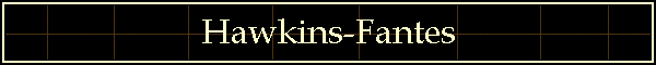 Hawkins-Fantes