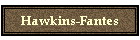 Hawkins-Fantes