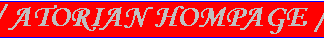 ATORIAN HOMEPAGE
