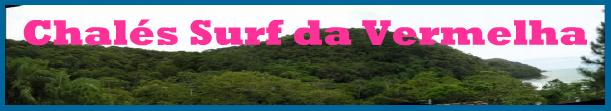O Site chale surf da vermelha