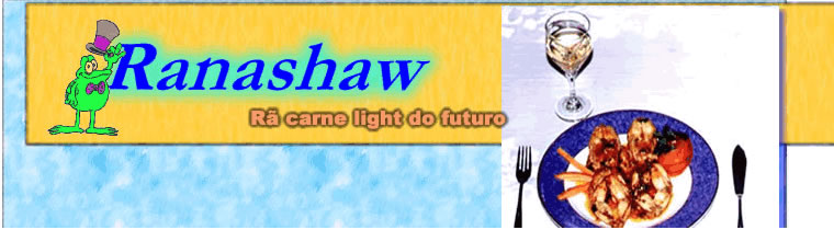 Clique conhe�a o site da Ranashaw