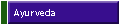 Ayurveda