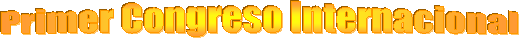 Primer Congreso Internacional