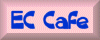 EC Cafe