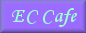 EC Cafe