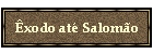 �xodo at� Salom�o
