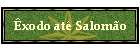 �xodo at� Salom�o