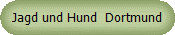 Jagd und Hund  Dortmund