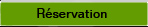Service de r&eacute;servation on line