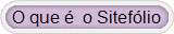 O que �  o Sitef�lio 