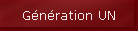 G�n�ration UN