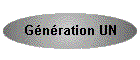 G�n�ration UN