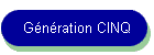 G�n�ration CINQ