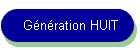 G�n�ration HUIT