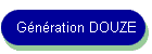G�n�ration DOUZE