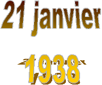 21 janvier
1938