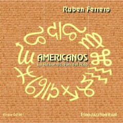 Ruben Ferrero / Americanos / Etnica CD 001