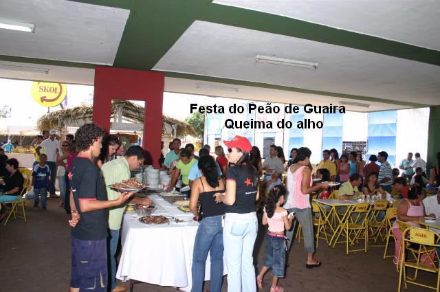 Queima do Alho Festa do Pe�o de Gua�ra....Port�es abertos dia 20 de maio domingo 
