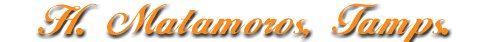 matamoros.jpg (7480 bytes)