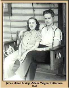 James Orsen & Virgil Arlene Wagner Fetterman - 1940