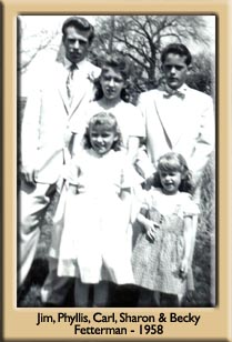 Jim, Phyllis, Carl, Sharon & Becky Fetterman - 1958
