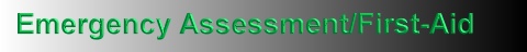 Emergency assessments and First-Aid Basics