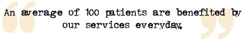 � 100 patients benifit everyday!!