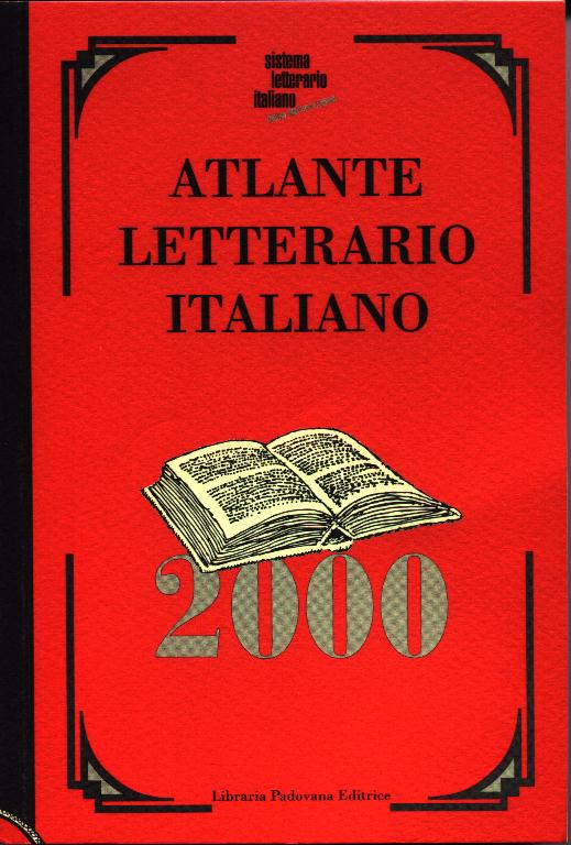 Italian Literary Atlas-Italian Literary System